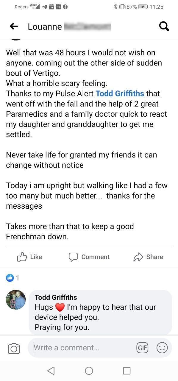 Louanne’s own Facebook post describing a sudden bout of vertigo, the fall that set off her Pulse Alert watch, and the paramedics and family who helped her. Todd Griffiths has replied underneath.